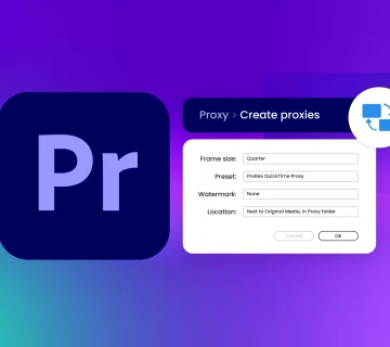 تکنیک پروکسی در پریمیر